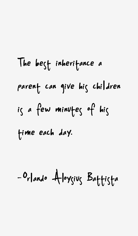 Orlando Aloysius Battista Quotes