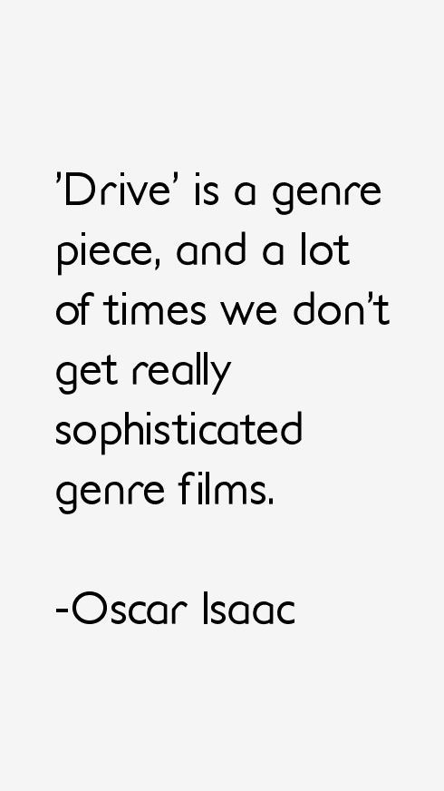 Oscar Isaac Quotes