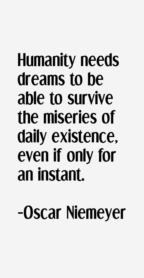 Oscar Niemeyer Quotes