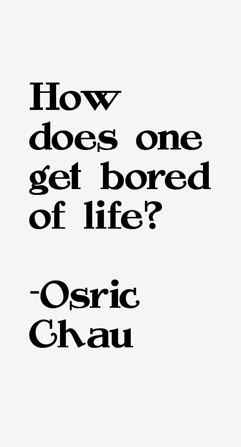 Osric Chau Quotes