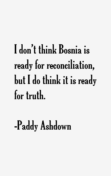 Paddy Ashdown Quotes