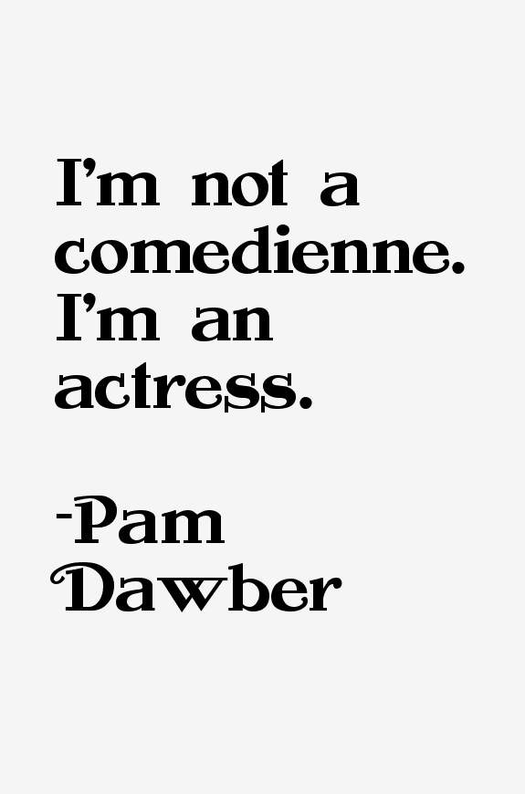 Pam Dawber Quotes