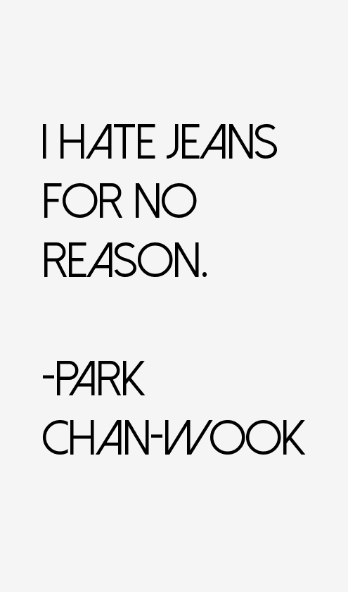 Park Chan-wook Quotes