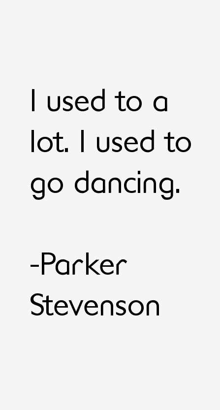 Parker Stevenson Quotes