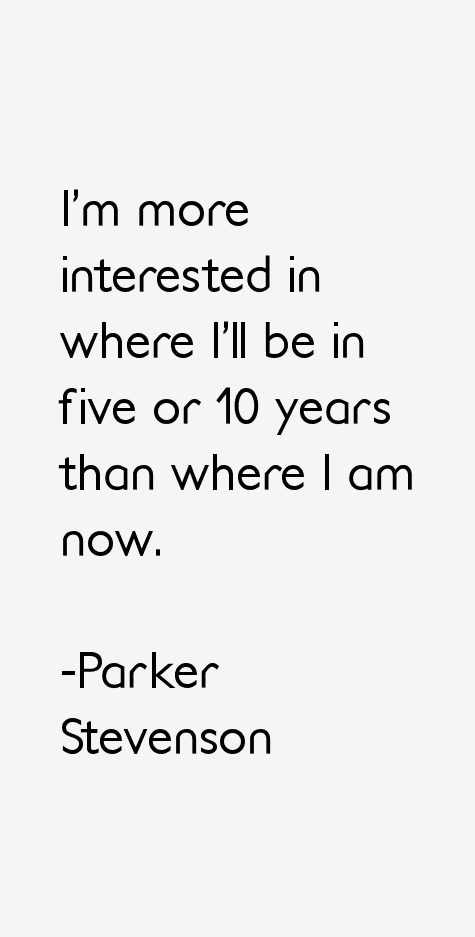 Parker Stevenson Quotes