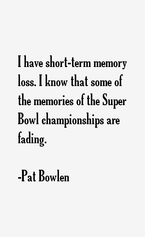 Pat Bowlen Quotes