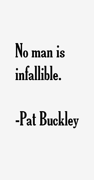 Pat Buckley Quotes