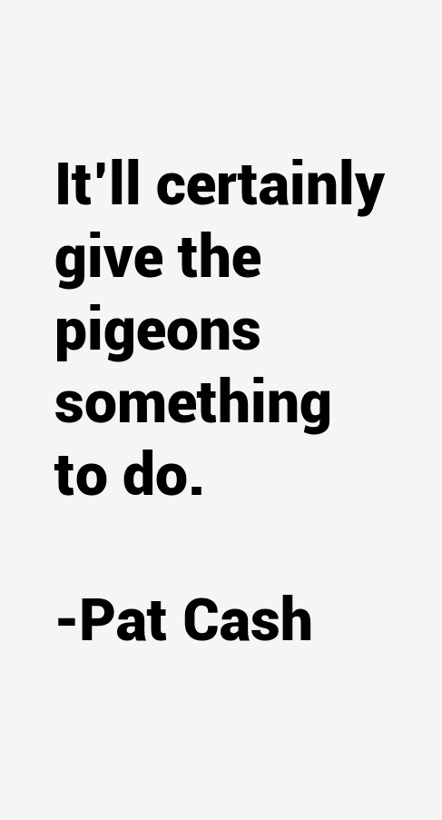 Pat Cash Quotes