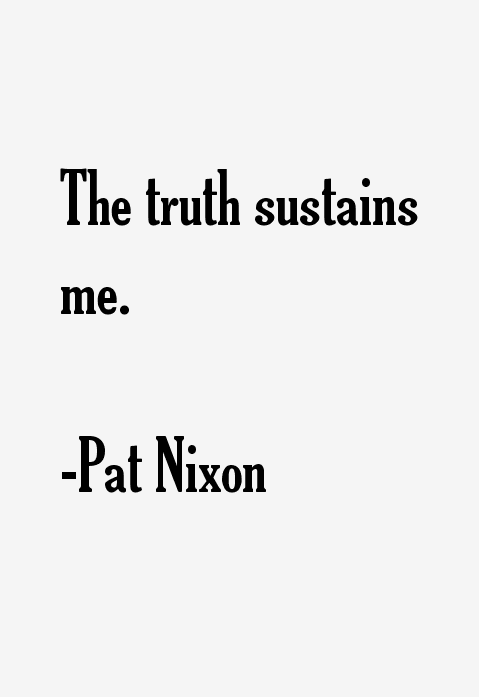 Pat Nixon Quotes