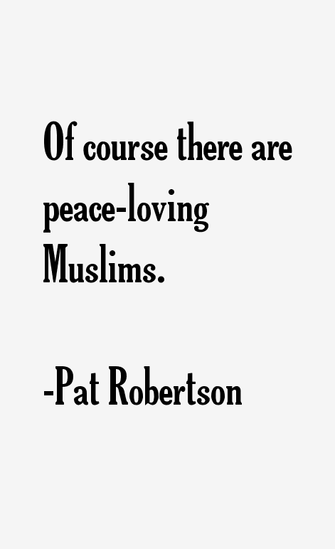 Pat Robertson Quotes