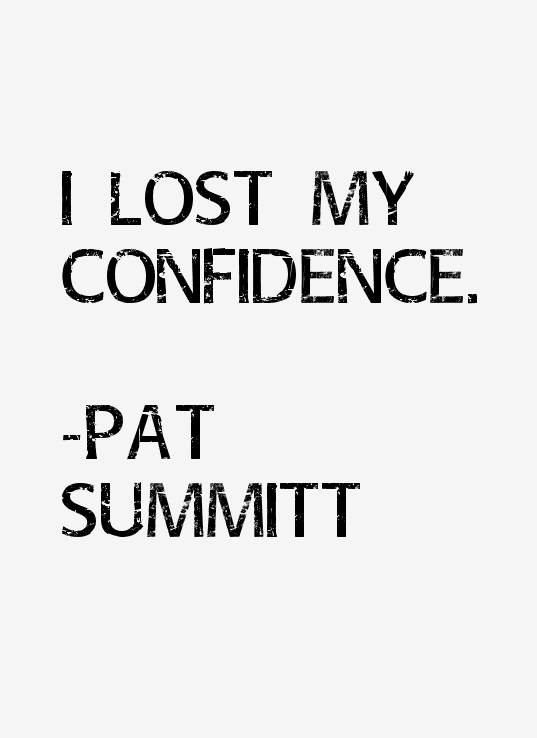 Pat Summitt Quotes