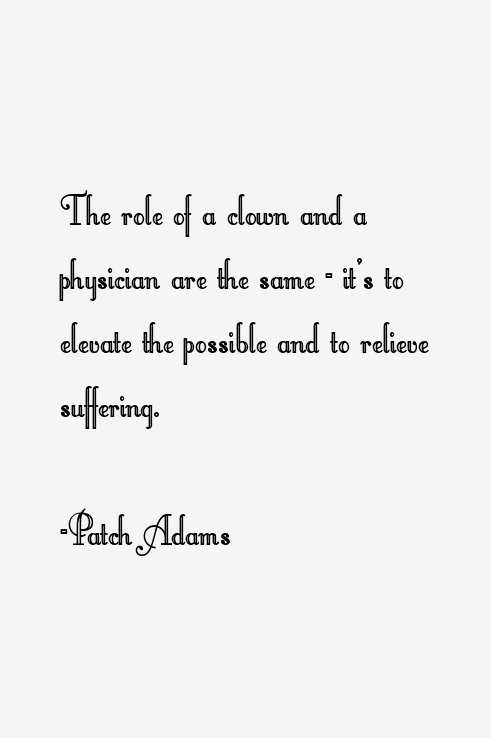 Patch Adams Quotes