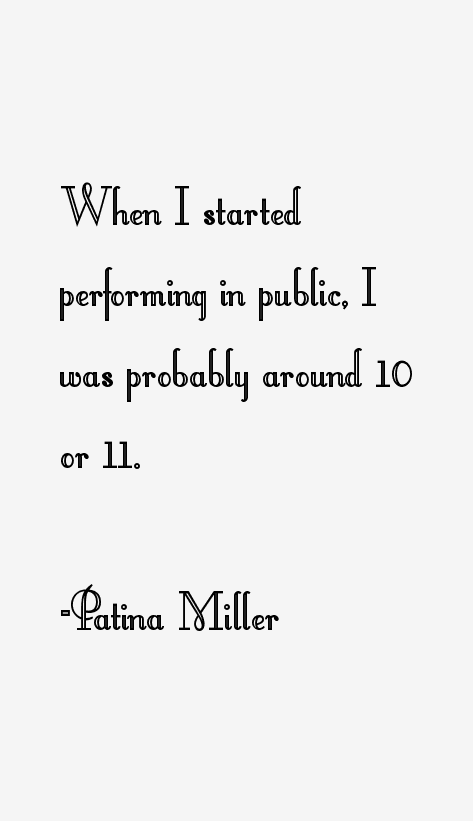 Patina Miller Quotes