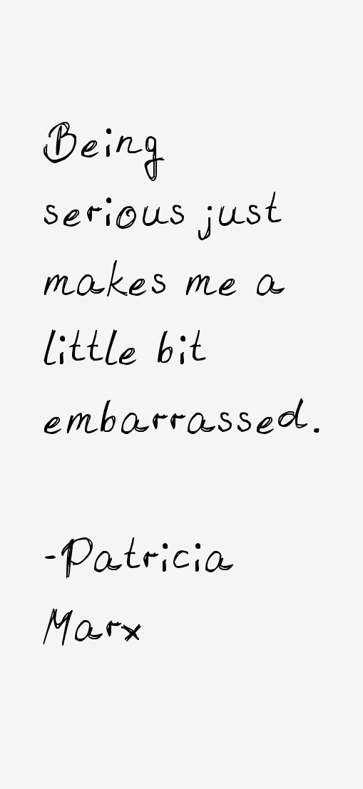 Patricia Marx Quotes
