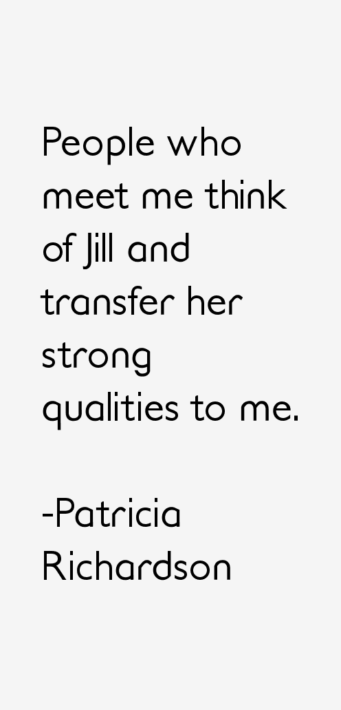 Patricia Richardson Quotes