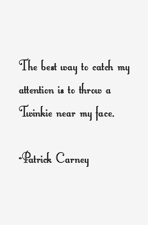 Patrick Carney Quotes