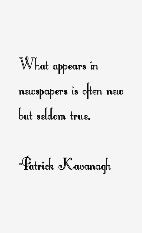 Patrick Kavanagh Quotes