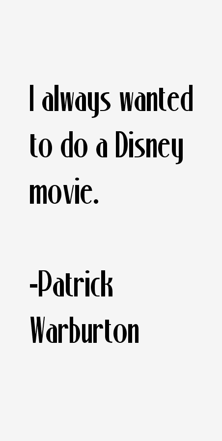 Patrick Warburton Quotes