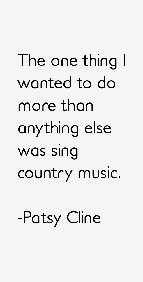 Patsy Cline Quotes