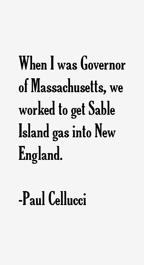 Paul Cellucci Quotes