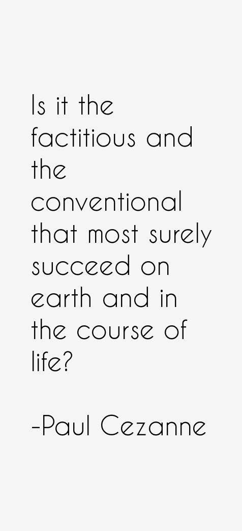 Paul Cezanne Quotes