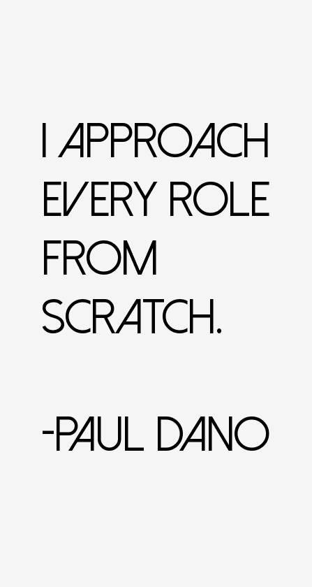 Paul Dano Quotes