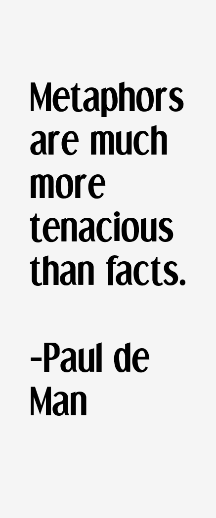 Paul de Man Quotes