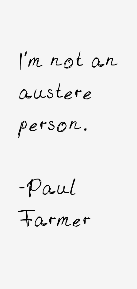 Paul Farmer Quotes