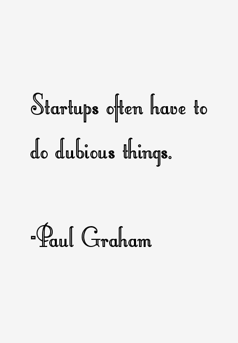 Paul Graham Quotes