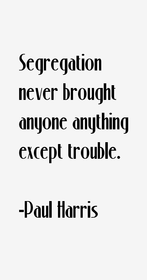 Paul Harris Quotes