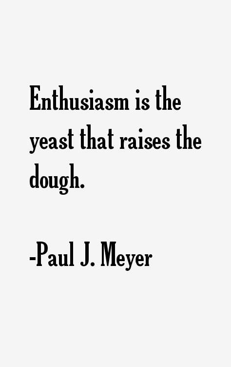 Paul J. Meyer Quotes