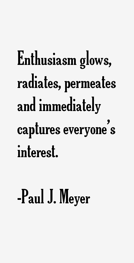 Paul J. Meyer Quotes