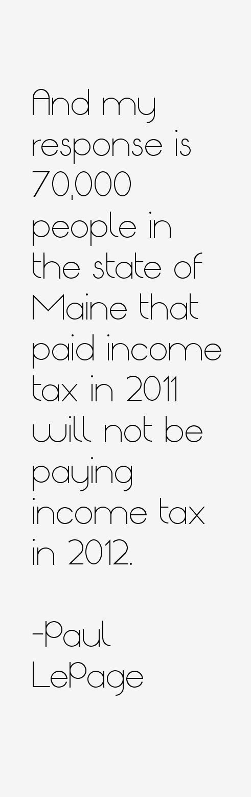 Paul LePage Quotes