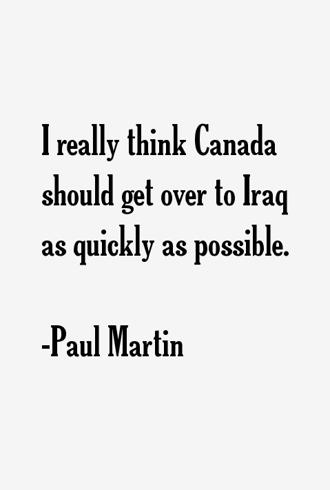 Paul Martin Quotes
