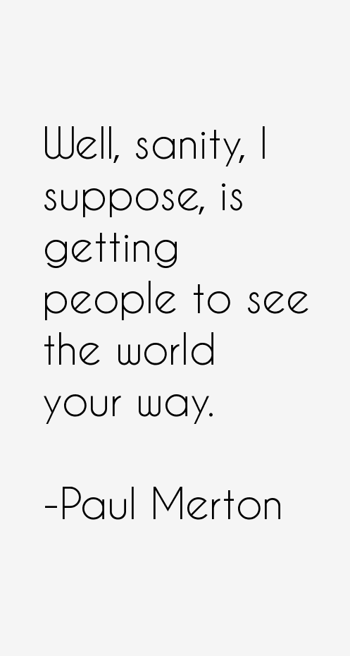 Paul Merton Quotes
