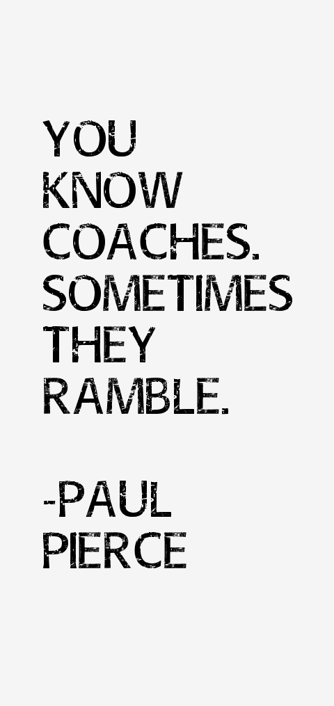 Paul Pierce Quotes