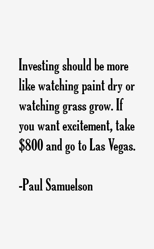 Paul Samuelson Quotes