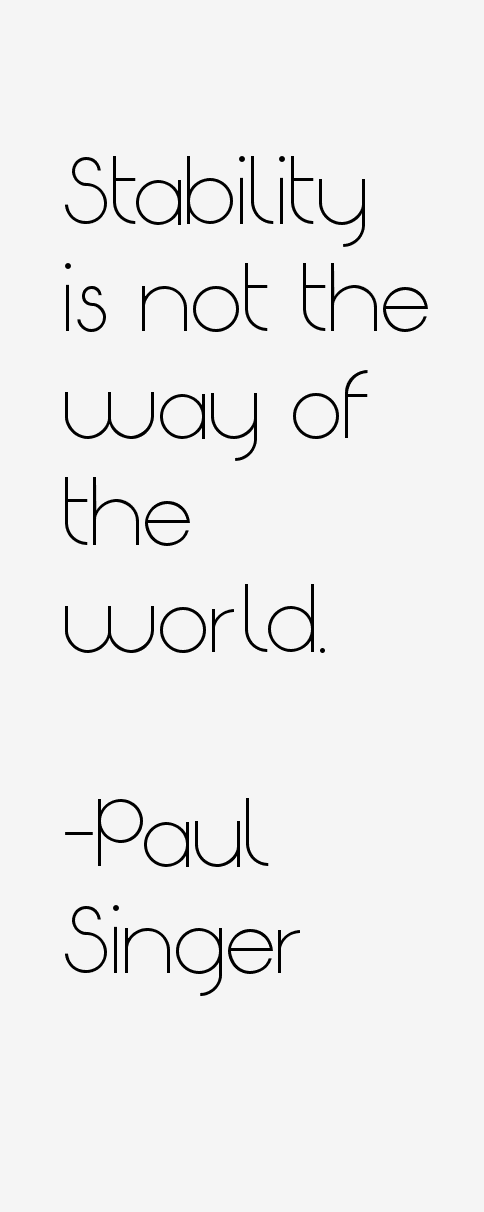 Paul Singer Quotes