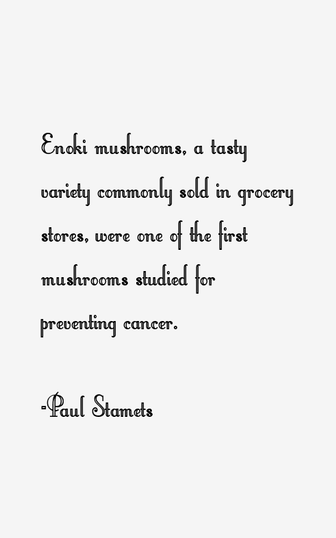 Paul Stamets Quotes