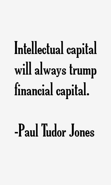 Paul Tudor Jones Quotes