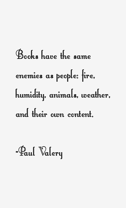 Paul Valery Quotes