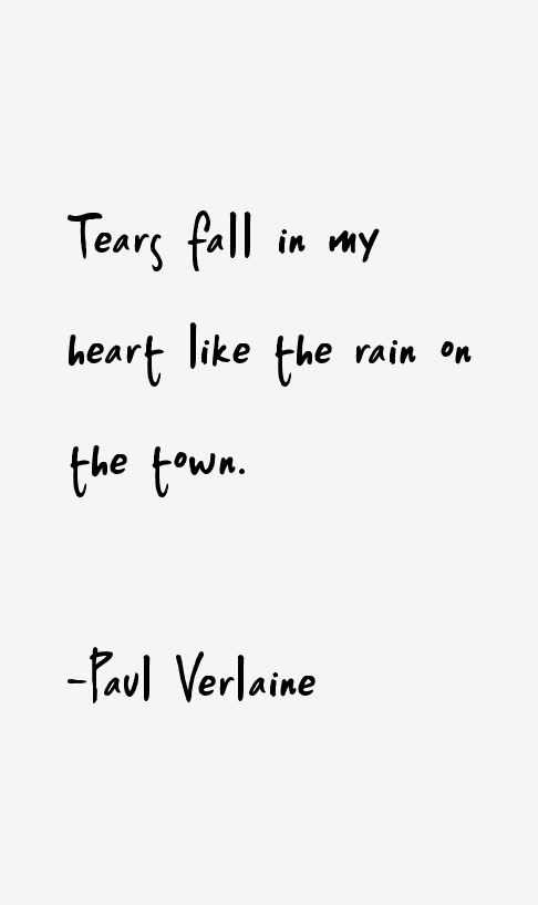 Paul Verlaine Quotes