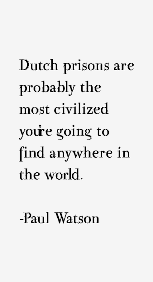 Paul Watson Quotes