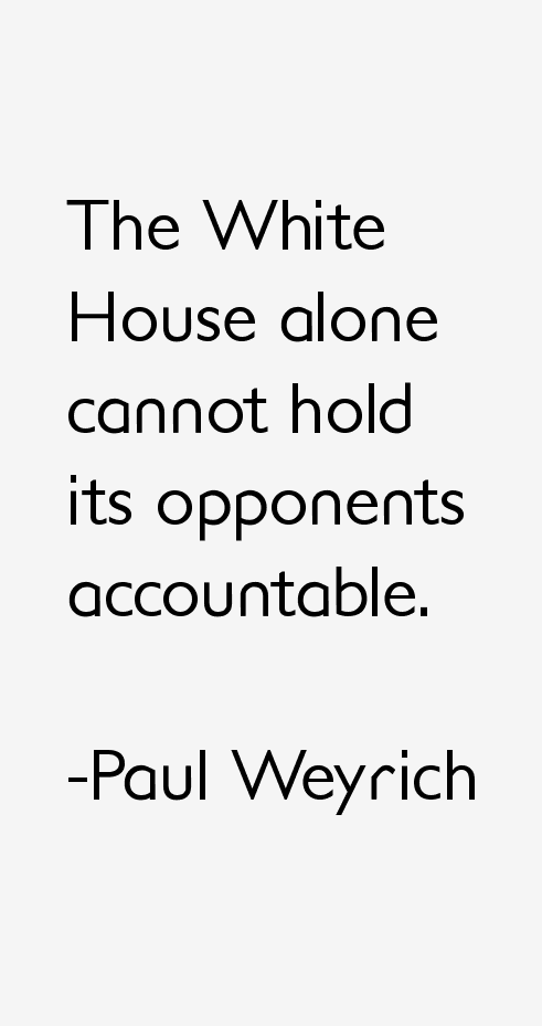 Paul Weyrich Quotes