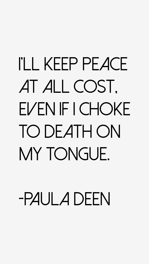 Paula Deen Quotes
