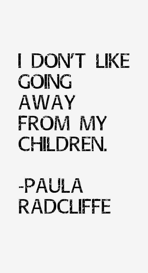 Paula Radcliffe Quotes