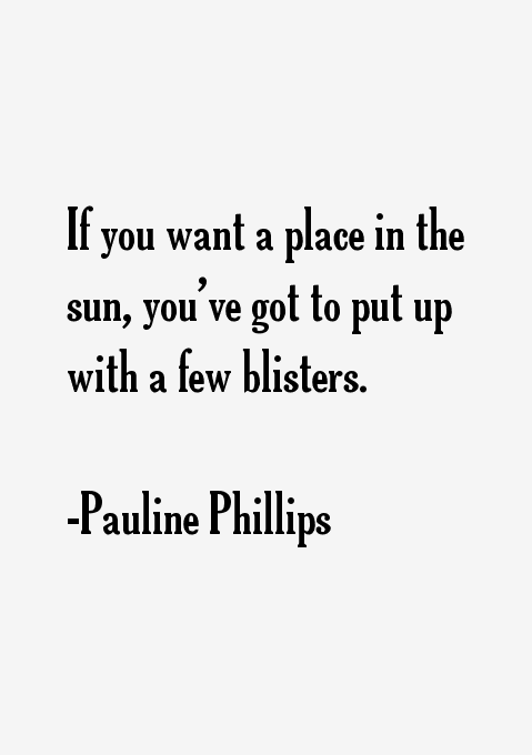 Pauline Phillips Quotes