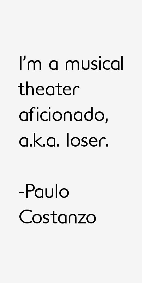 Paulo Costanzo Quotes
