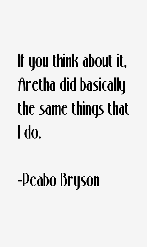 Peabo Bryson Quotes