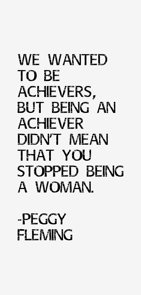 Peggy Fleming Quotes